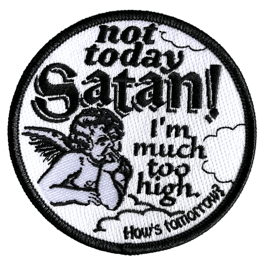 Arcane Bullshit Patch "Not Today Satan" Patch