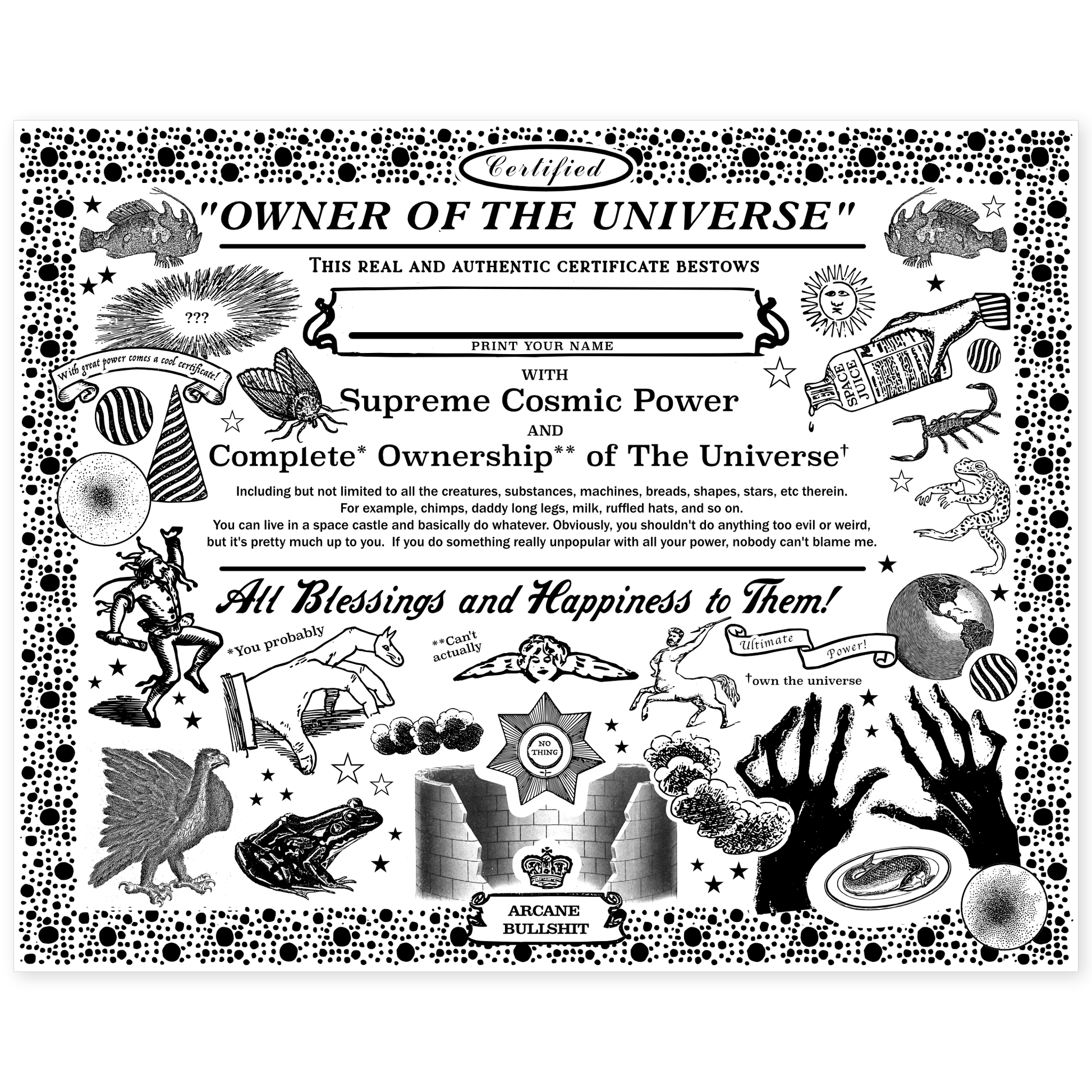 Arcane Bullshit Poster "Owner of the Universe" Certificate