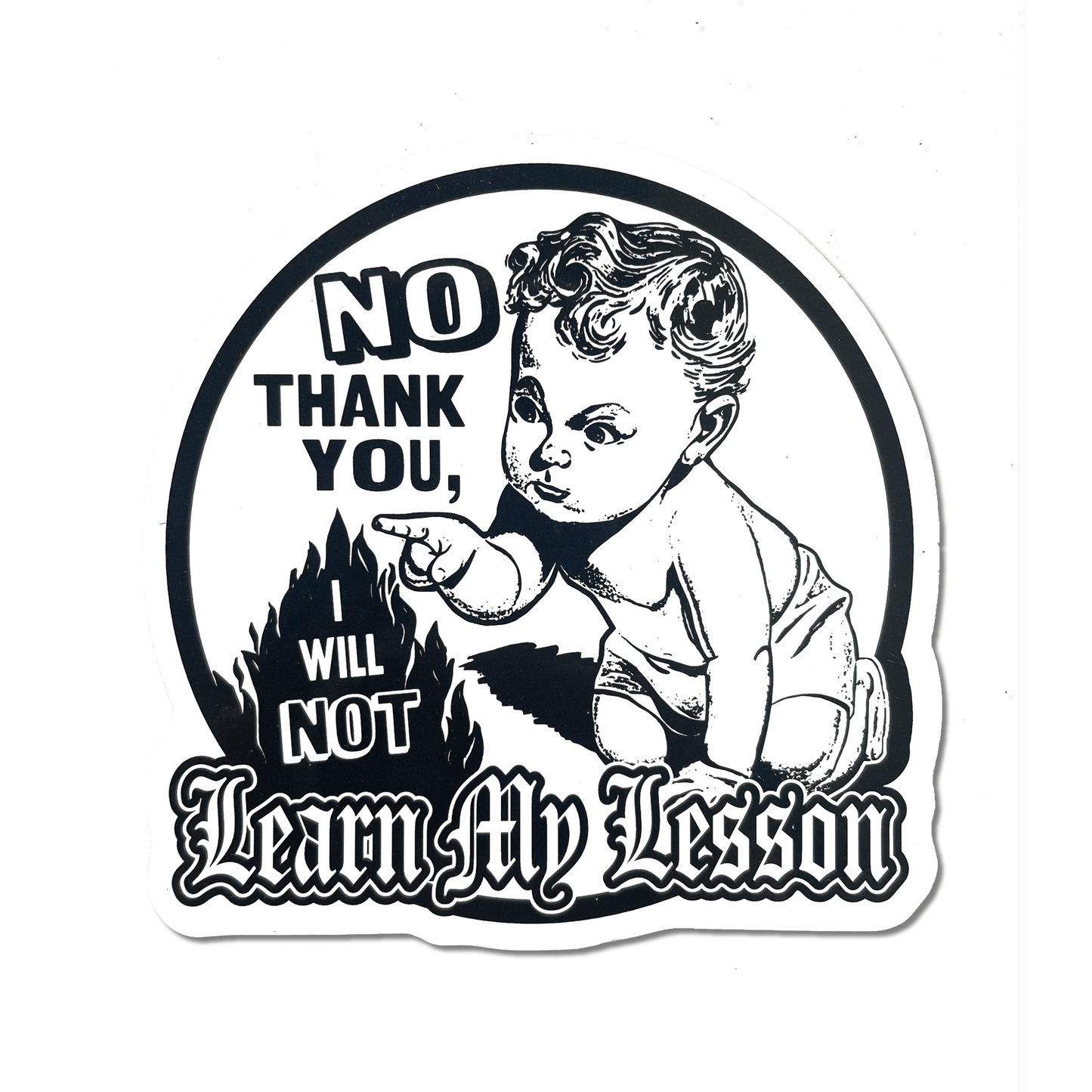 Arcane Bullshit Sticker "Learn My Lesson" Round Sticker