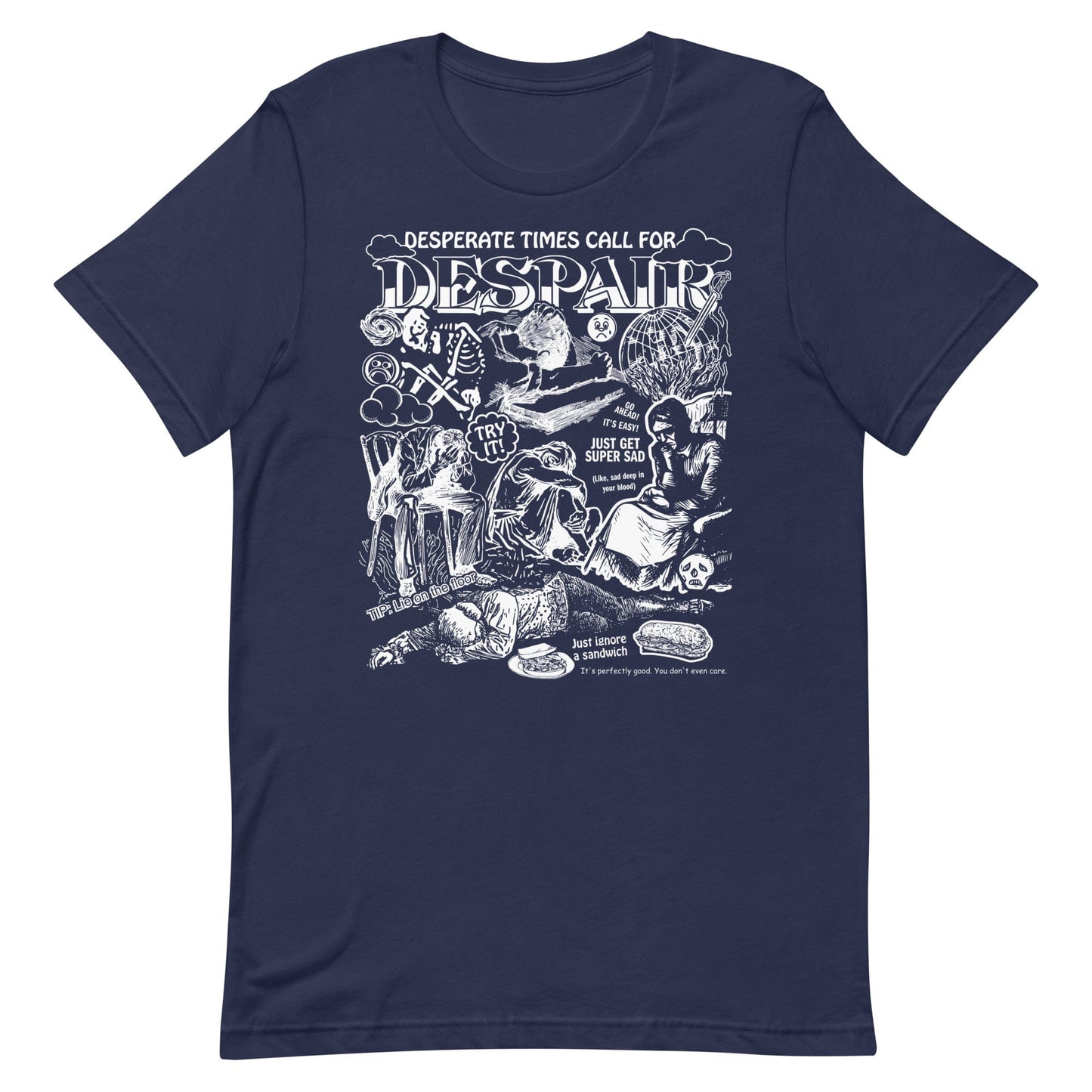 Arcane Bullshit T-shirt Navy / XS "Despair" Unisex t-shirt