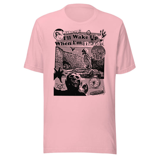 Arcane Bullshit T-shirt Pink / S "Wake Up" Unisex t-shirt